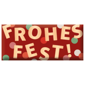 Grafik Werkstatt, Schokolade 30g "Frohes Fest!"